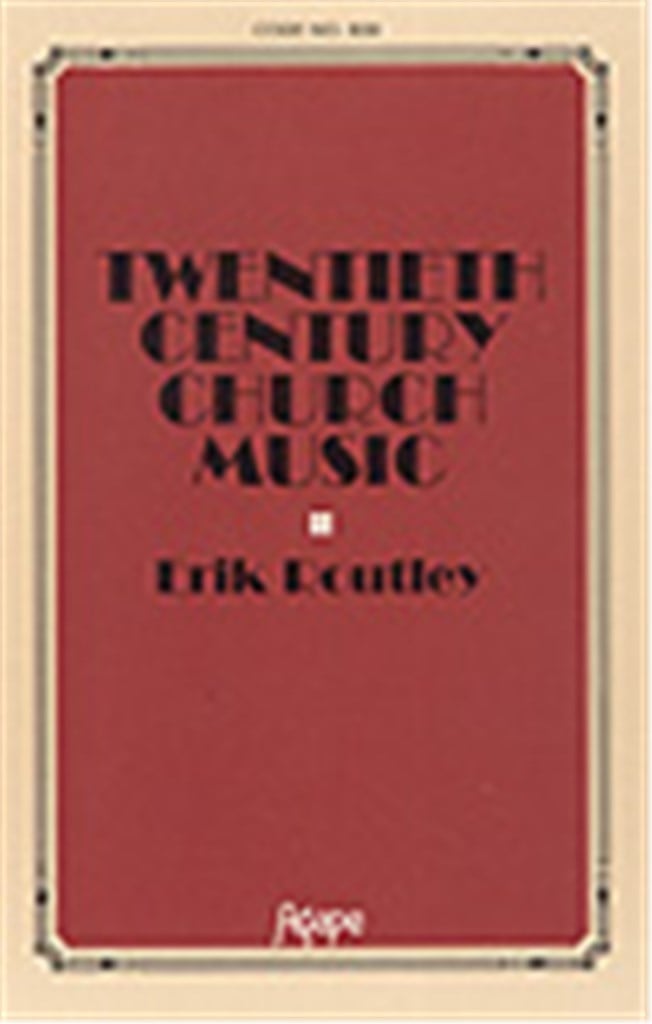 Twentieth Century Church Music